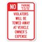 Signmission No Parking on Street Anytime Violators Towed Owner Expense Alum Sign, 24" L, 18" H, A-1824-23692 A-1824-23692 - alternate 1